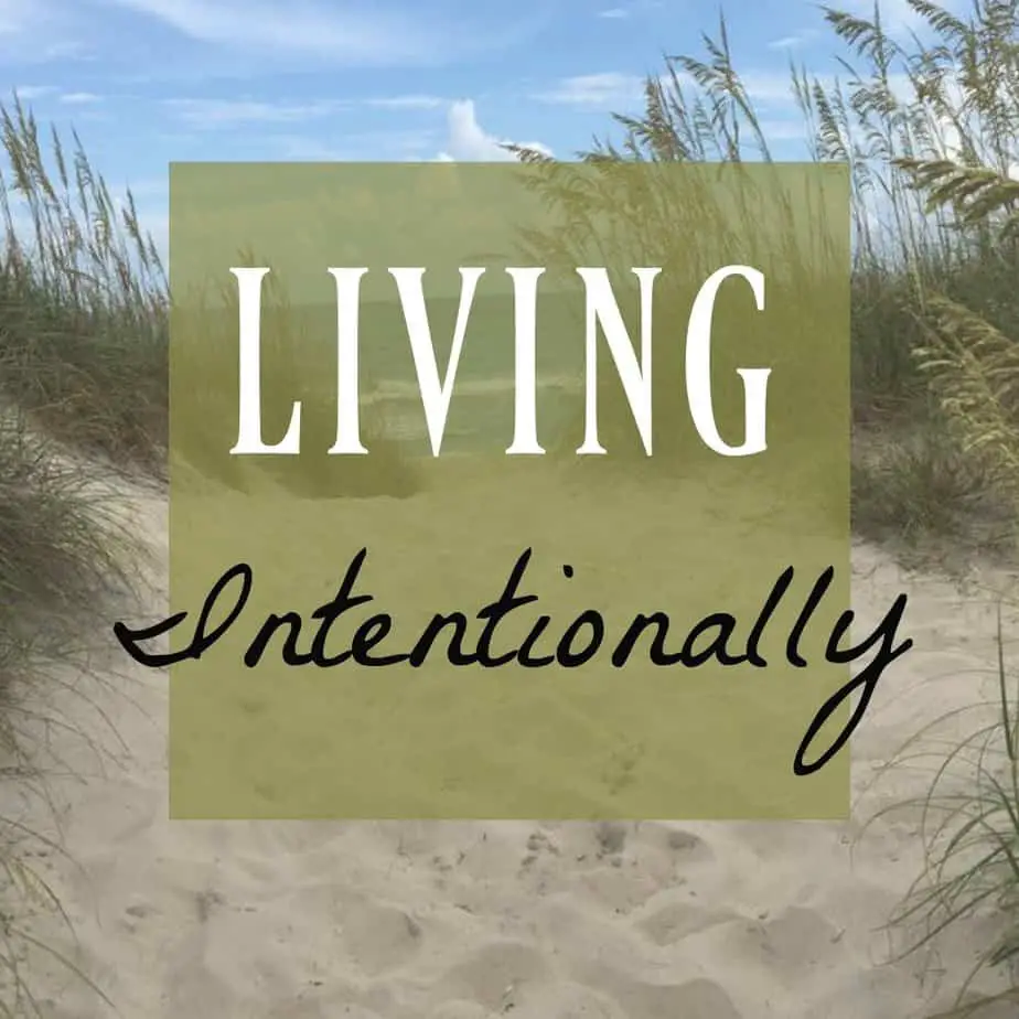 Living Intentionally