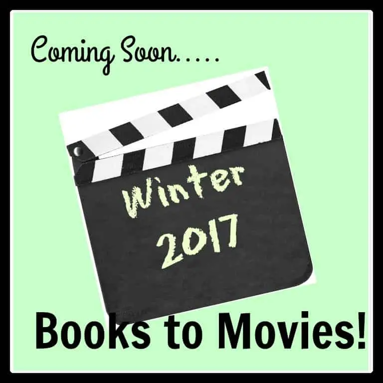 Coming Soon ~ Books to Movies 2017