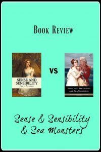 Sense and Sensibility and Sea Monsters