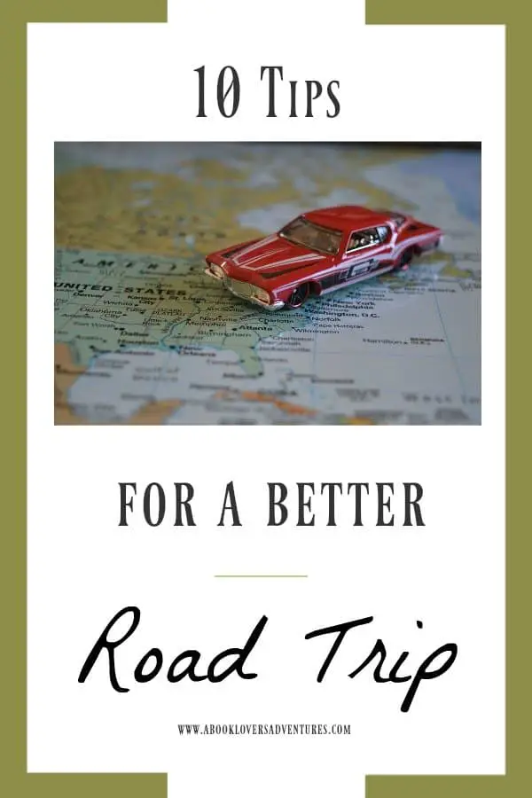10 Tips for a Better Road Trip