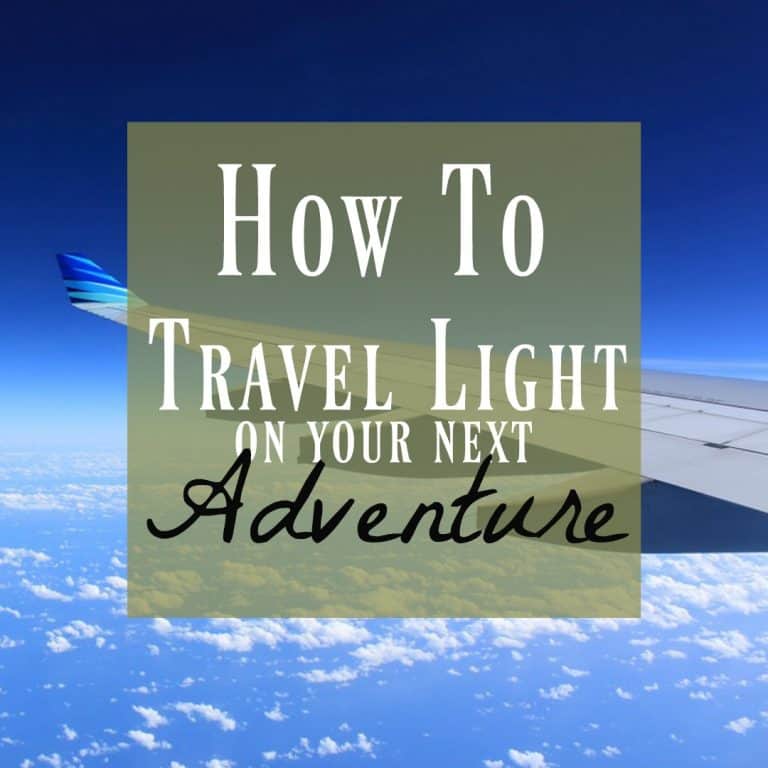 How to Travel Light for Your Next Adventure