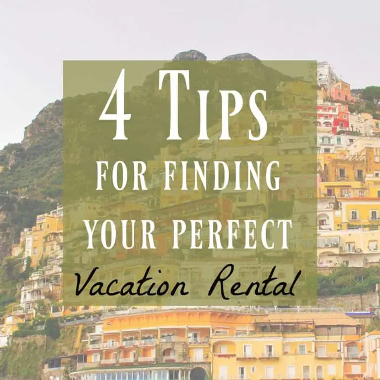 How to Find your Perfect Vacation Rental