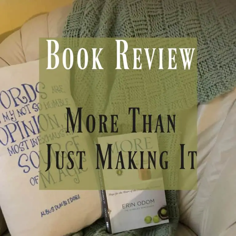 More Than Just Making It ~ Book Review