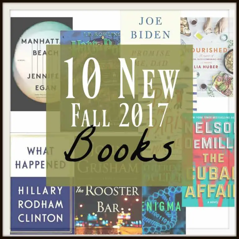 10 New Book Releases Coming Fall 2017~ Be the First to Know!
