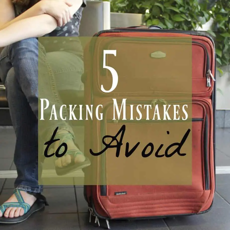 Packing mistakes to avoid