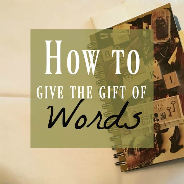 Letter writing ~ How to Give the Beautiful Gift of Words