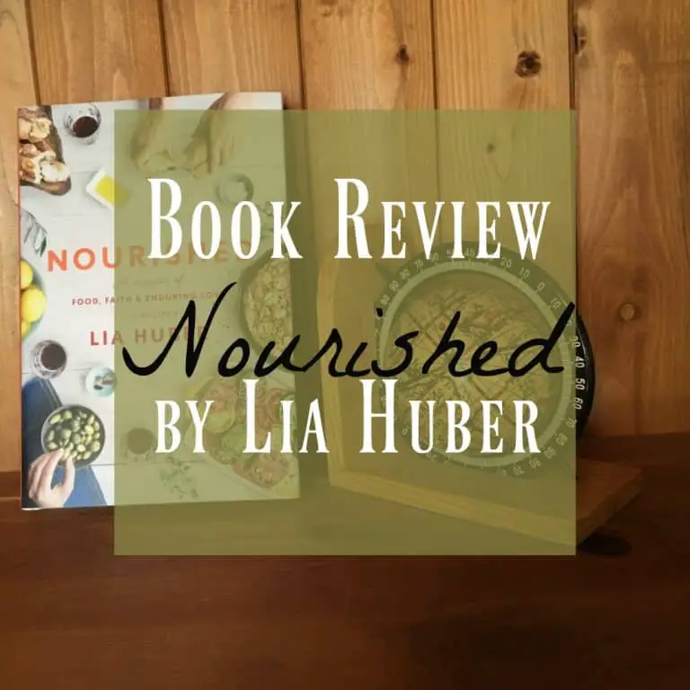 NOURISHED by Lia Huber ~ Book Review