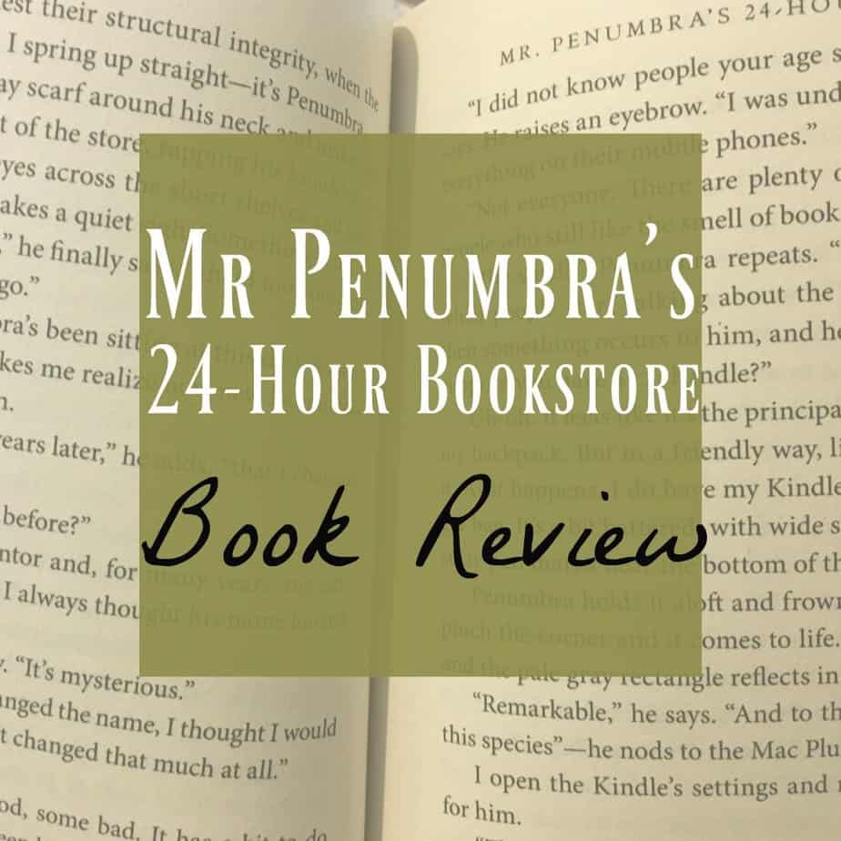 Mr. Penumbra's 24-Hour Bookstore