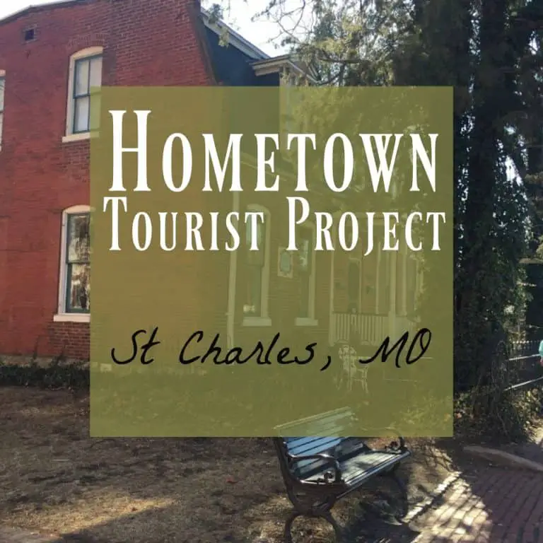 Historic St. Charles, MO ~ 3 Reasons You Need to Visit