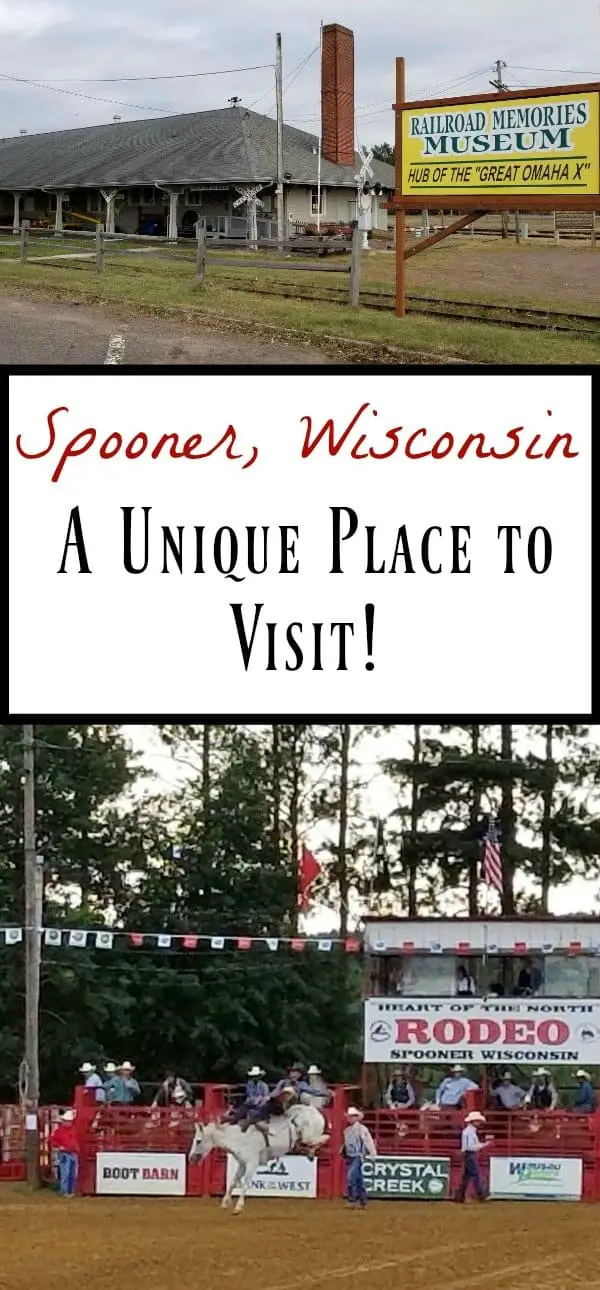Spooner, WI A Unique Place to Visit