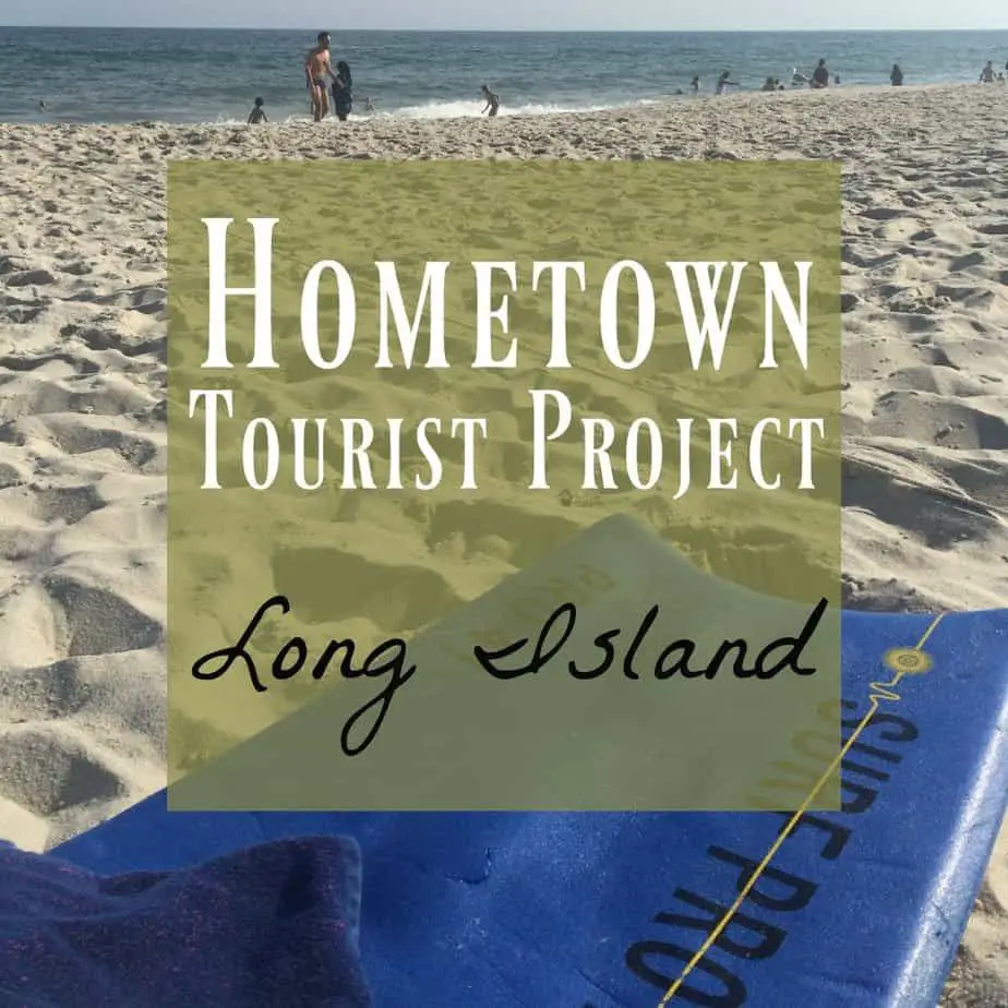 hometown tourist project Long Island