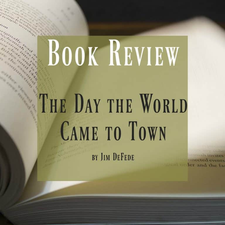 Book Review ~ The Day the World Came to Town by Jim DeFede