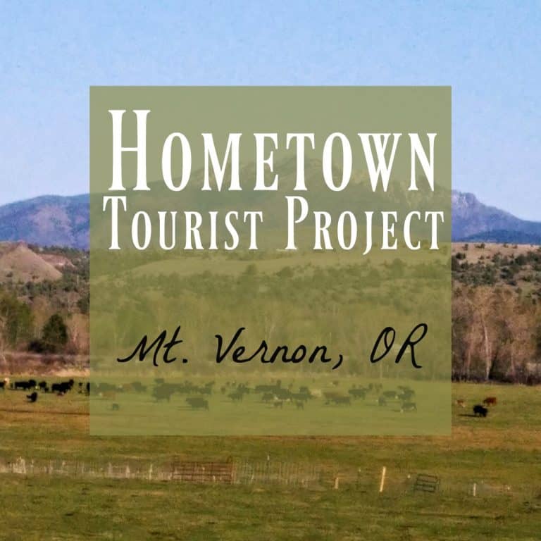 Why You Need to Visit Mt. Vernon, OR & What to do!