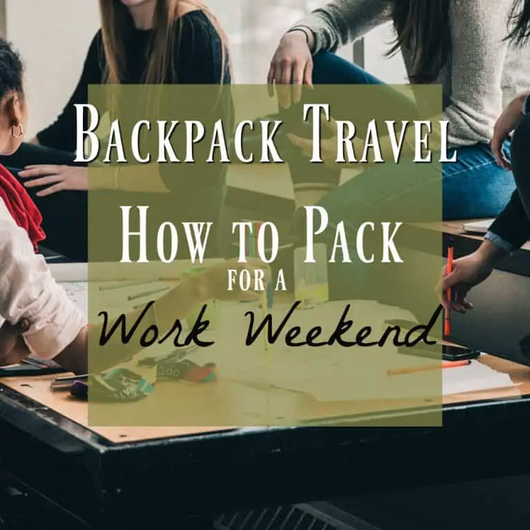 How to Pack a Minimalist Backpack Work Weekend Retreat
