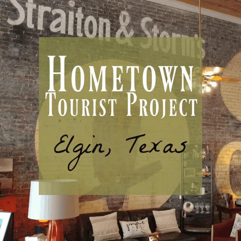 Elgin, TX ~ A Fabulous Day Trip from Austin