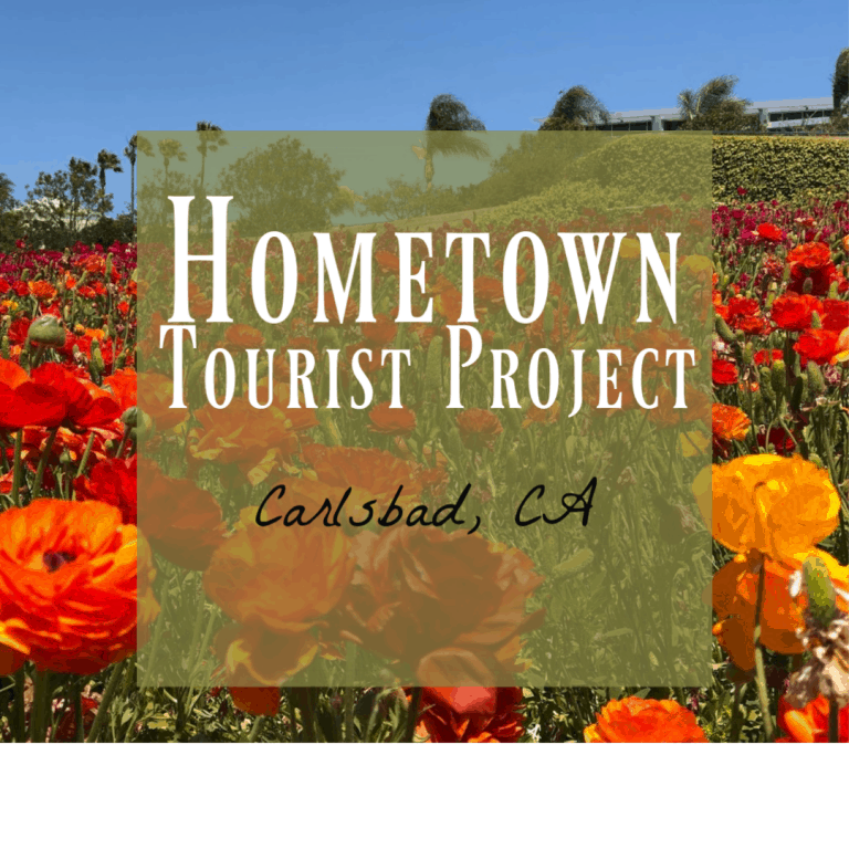 Fun Things to do in Carlsbad, CA ~ You’ll Want to Visit!