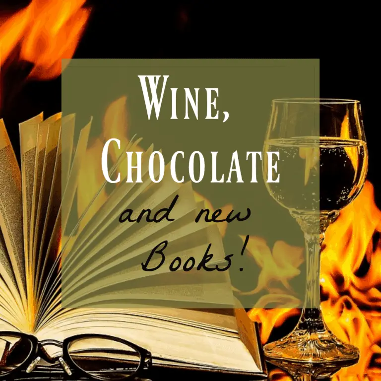Wine and Chocolate and some Amazing Books!
