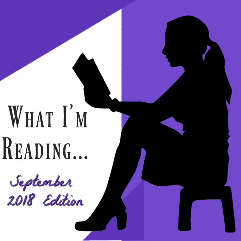 What I’m Reading September ~ Book Reviews & Recommendations