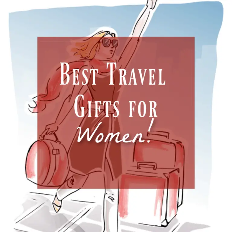 10 Best Travel Gifts for Women