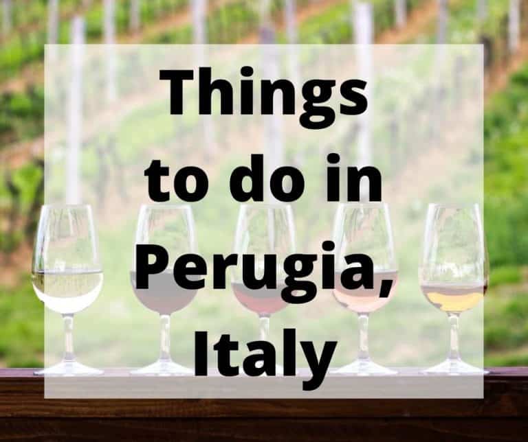 16 Awesome Things to do in Perugia | You’ll Love it