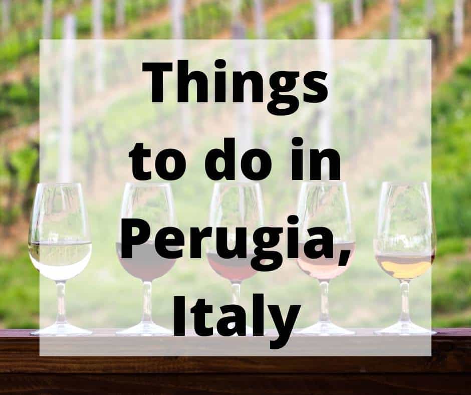 Things to do in Perugia