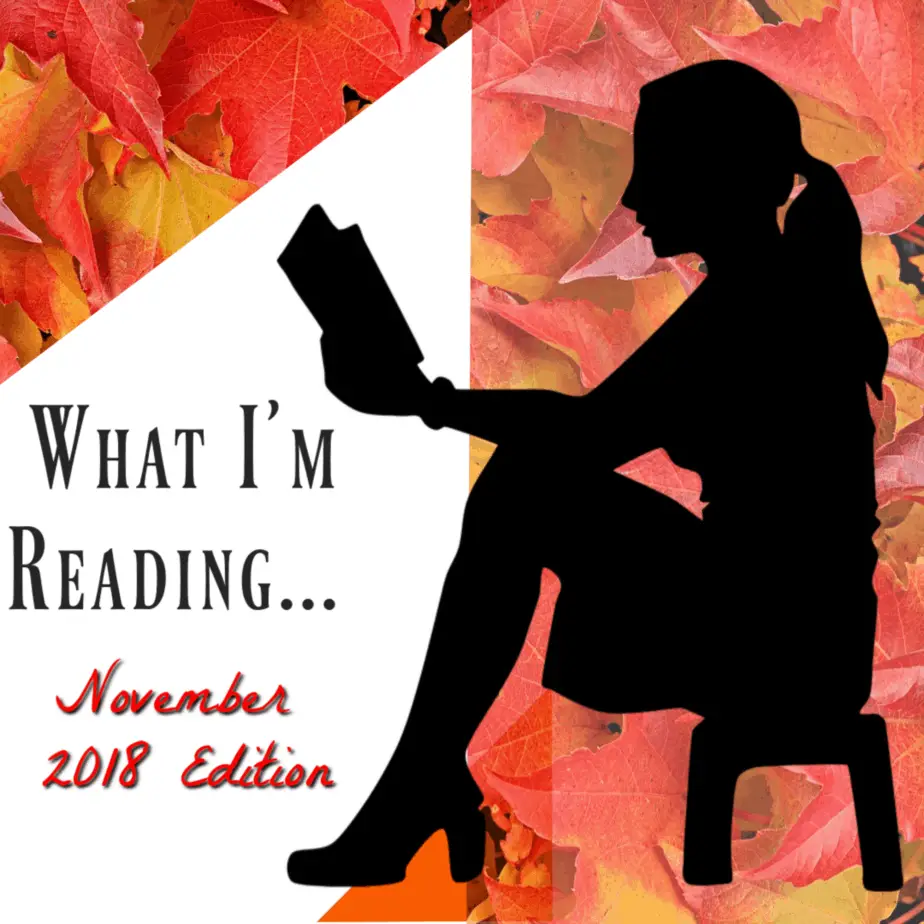What I'm Reading in November image; black silhouette of a woman reading with a background of fall leaves