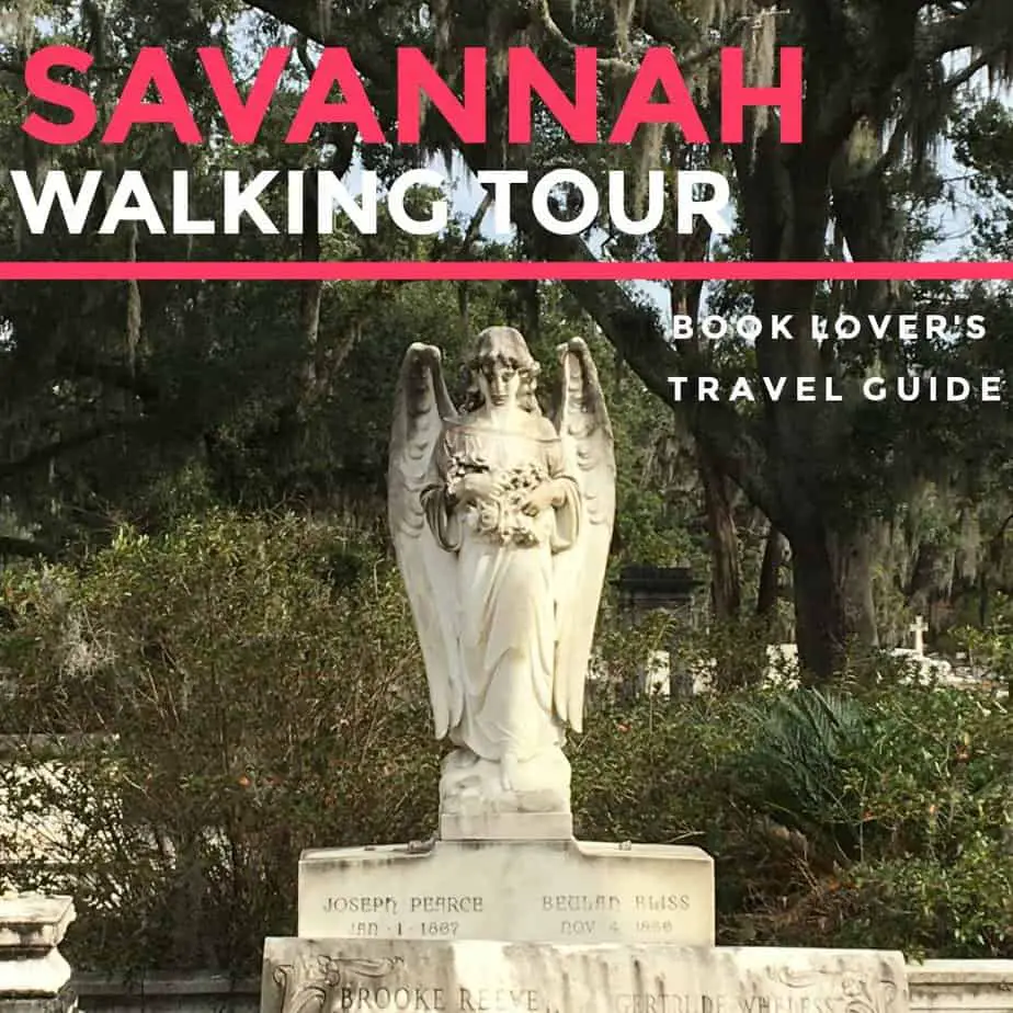 Savannah Walking Tour – 8 best bookish stops to see – A Book Lover's ...