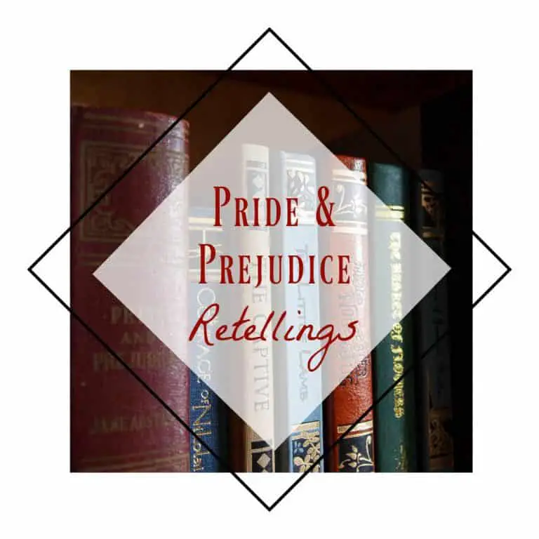 7 Delightful Pride and Prejudice Retellings You Need to Read!