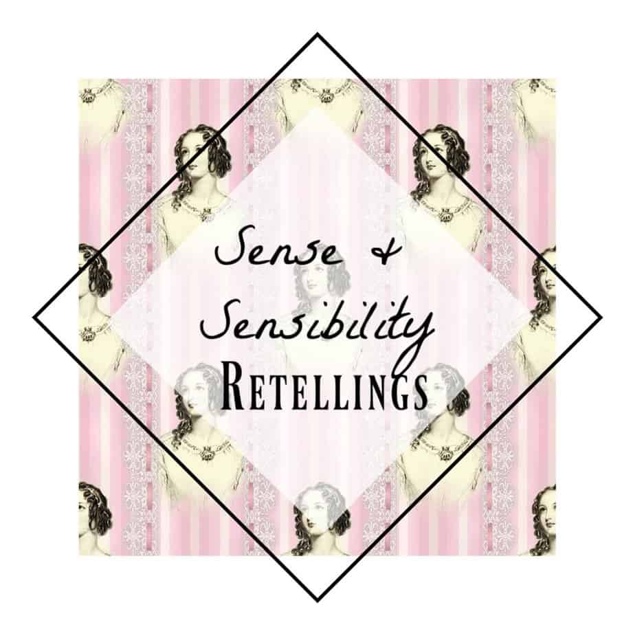 Sense and Sensibility Retellings