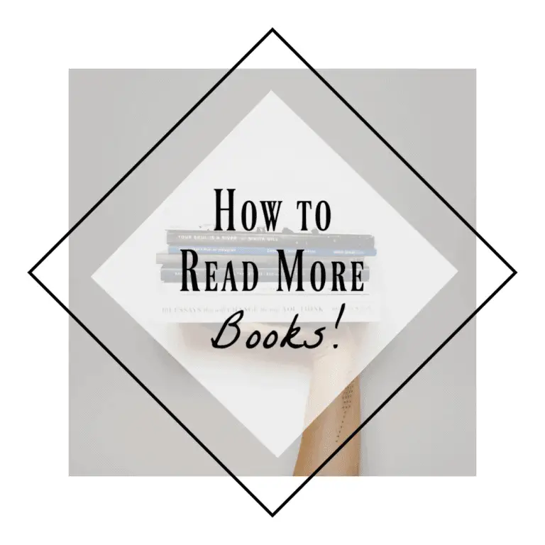 How to Read More Books & Crush your Reading Goals