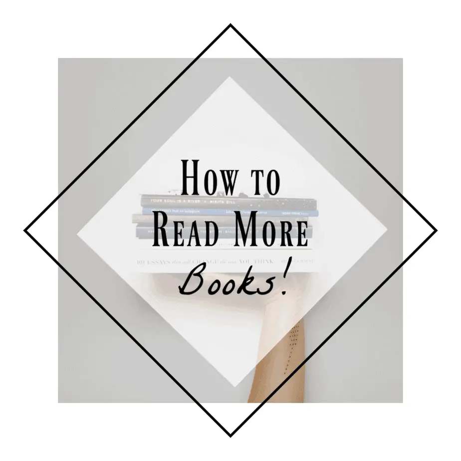 how to read more books, reading habits