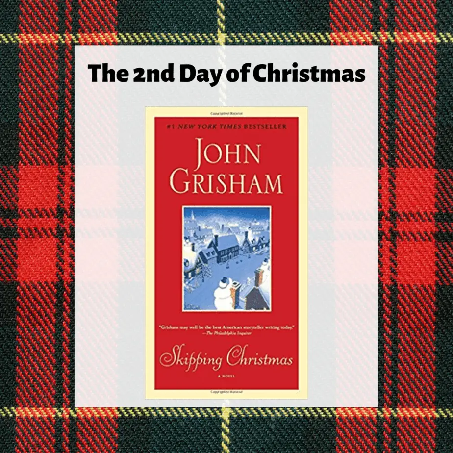 Skipping Christmas by John Grisham, the second day of Christmas books