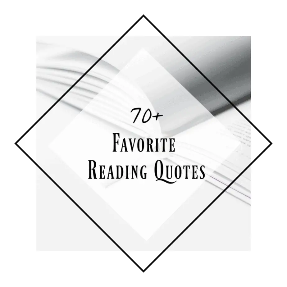 white background with white book, wording 70+ favorite reading quotes