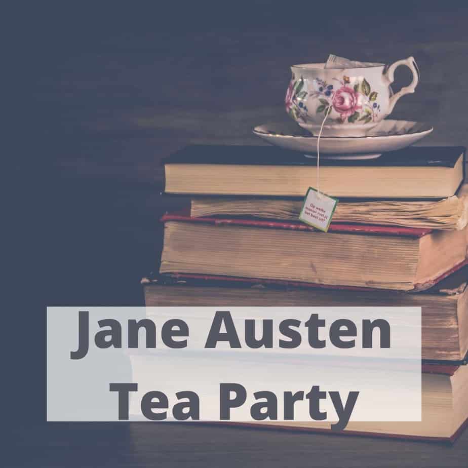 Jane Austen Tea Party