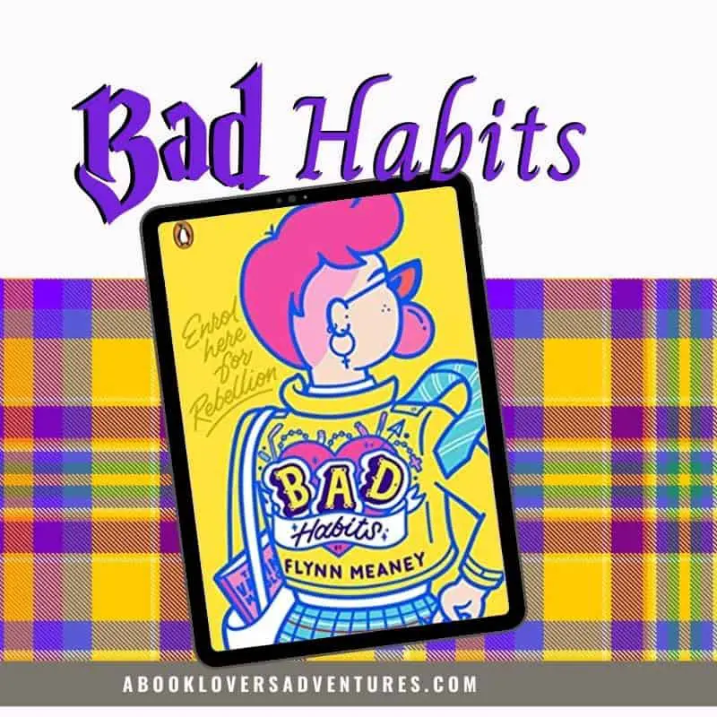 Bad Habits by Flynn Meaney